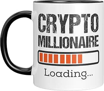 Tasse Crypto Millionaire Loading 330 ml sur Amazon.fr